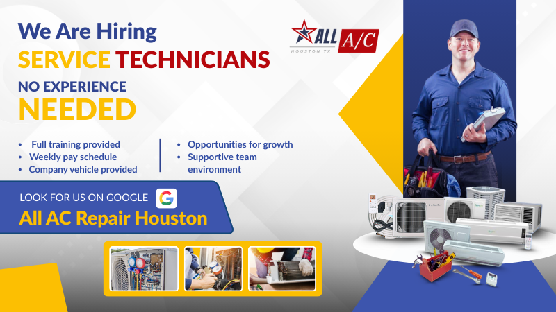 Ad for Houston AC repair company hiring service technicians. Features logo, technician with tools, HVAC equipment, and repairs. No experience needed; apply today!.